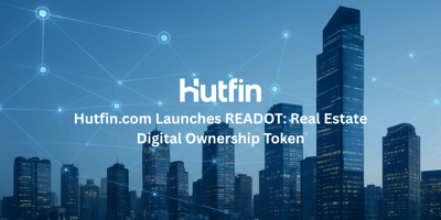 City skyline with tall modern buildings connected by glowing digital network lines, featuring the Hutfin logo and the text 'Hutfin.com Launches READOT: Real Estate Digital Ownership Token' in the center.
