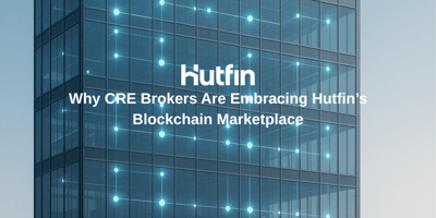 A modern glass skyscraper illuminated with glowing blockchain network nodes, overlaid with the Hutfin logo and the headline: “Why CRE Brokers Are Embracing Hutfin’s Blockchain Marketplace.”