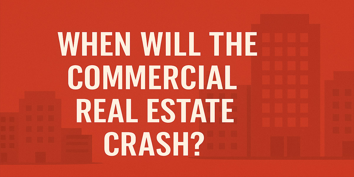 Centered text reading “When Will the Commercial Real Estate Crash?” in bold white letters over a red background with a faint cityscape silhouette.